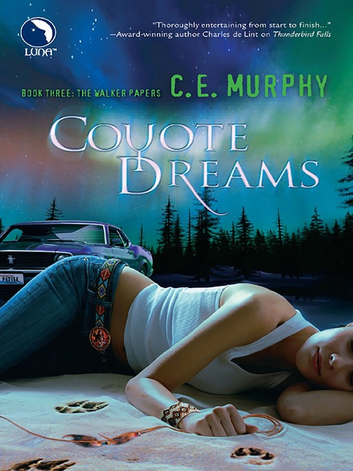 Title details for Coyote Dreams by C.E. Murphy - Wait list